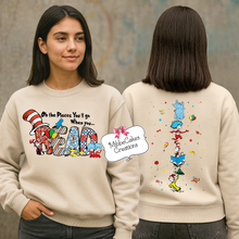 Load image into Gallery viewer, The Places You'll Go When You Read, WITH BACK PRINT! Be Kind, Meachum Reading Fundraiser, Dr. Suess Day Reading Month T-Shirt, Hooded or Crewneck Sweatshirt Book Bookish Shirts

