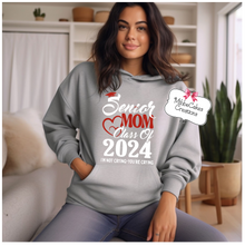 Load image into Gallery viewer, Senior Mom Class of 2024 - I&#39;m not crying you&#39;re crying! Hoodie &quot;PRE -ORDER!!&quot; Hooded Sweatshirt Shirt
