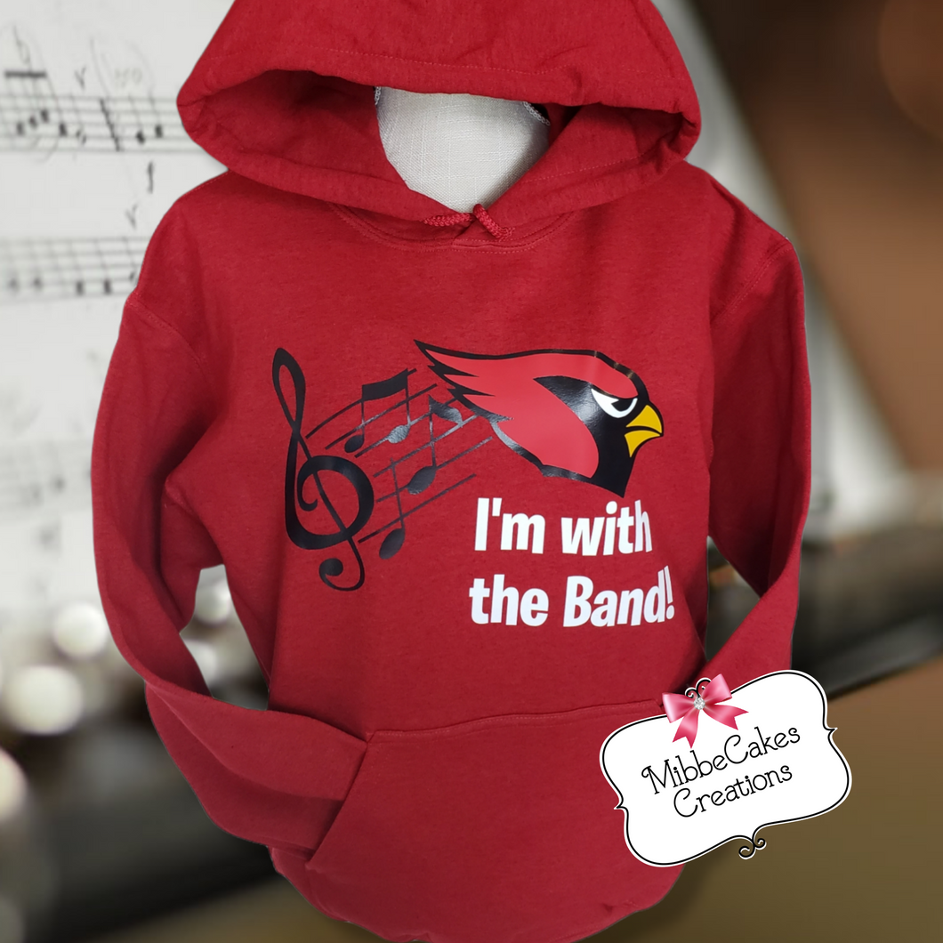 Cardinal I'm With the Band Shirt Hoodie, Hooded Sweatshirt, MHS Cardinal Marching Band Fundraiser, Millington Spirit Wear! Spiritwear
