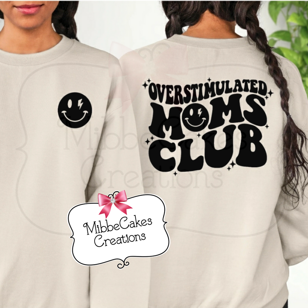 Overstimulated Moms Club - Softstyle CREWNECK Sweatshirt 